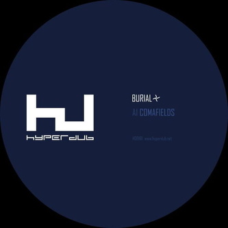 Burial:  Comafields