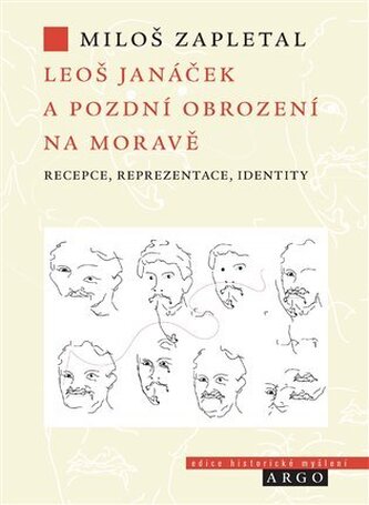 Leoš Janáček a pozdní obrození na Moravě