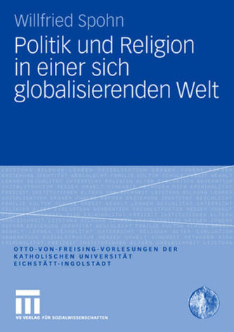 Politik und Religion in einer sich globalisierenden Welt