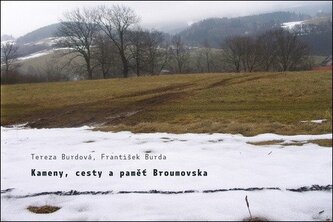 Kameny, cesty a paměť Broumovska