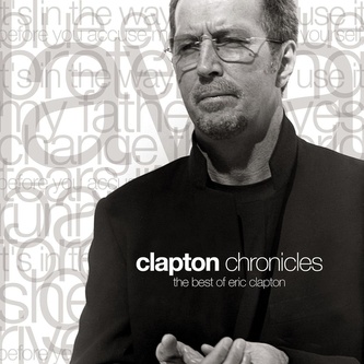 Eric Clapton:  Clapton Chronicles: The