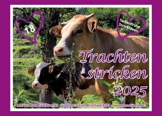 Trachten stricken 2025 - Neues aus dem Wadl-Stadl