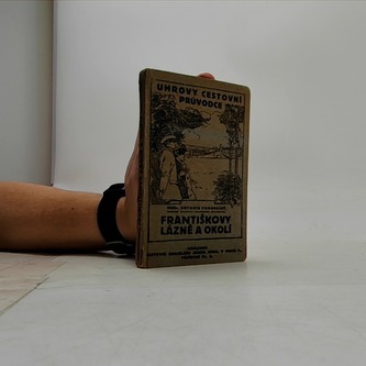 Františkovy lázně a okolí