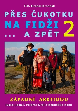 Přes Čukotku na Fidži...a zpět