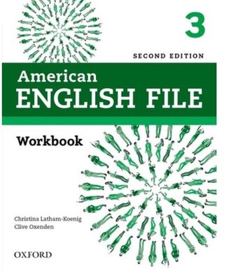 American English File 3 Workbook with iChecker (2nd) American English File 3 Workbook with iChecker (2nd)