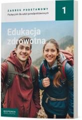 Edukacja zdrowotna LO 1 Podręcznik ZP