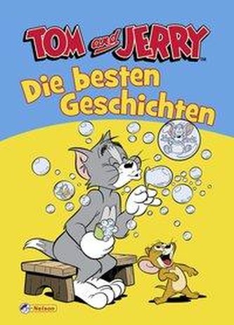 Tom und Jerry: Die besten Geschichten