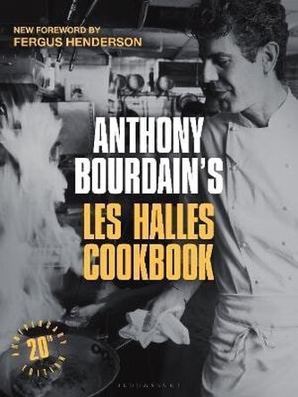 Anthony Bourdain´s Les Halles Cookbook