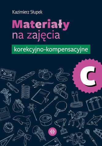 Materiały na zajęcia korekcyjno-kompensacyjne. Część C
