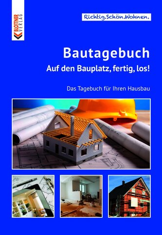 Bautagebuch