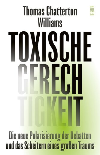 Toxische Gerechtigkeit