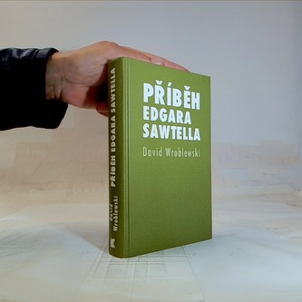 Příběh Edgara Sawtella