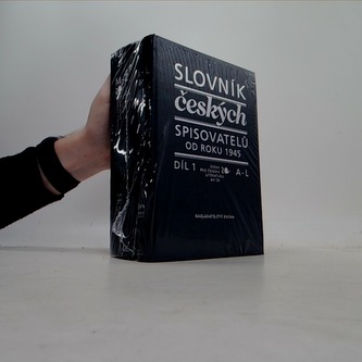 Slovník českých spisovatelů od roku 1945 (Díly 1+2)