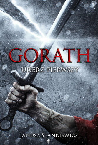 Gorath Uderz pierwszy Gorath Uderz pierwszy