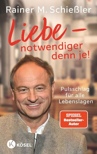 Liebe - notwendiger denn je! Liebe - notwendiger denn je!