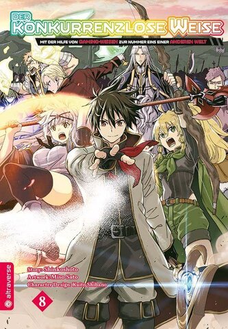 Der konkurrenzlose Weise - Mit der Hilfe von Gaming-Wissen zur Nummer Eins einer anderen Welt 08