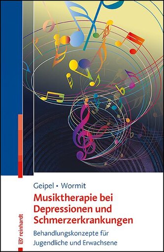 Musiktherapie bei Depressionen und Schmerzerkrankungen
