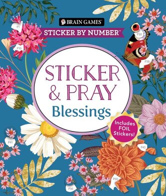 Brain Games - Sticker by Number - Sticker and Pray: Blessings (24 Images to Sticker)