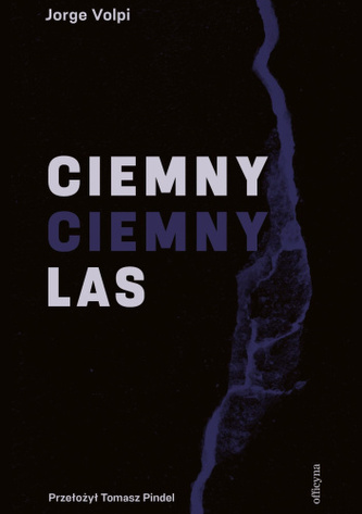 Ciemny, ciemny las