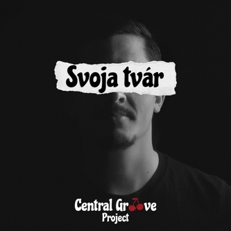 CD - Central Groove Project - Svoja tvár
