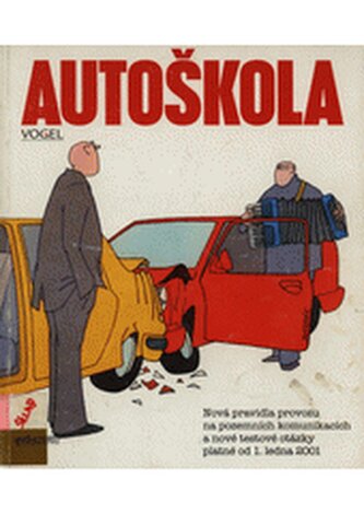 Autoškola pravidla provozu na pozemních komunikacích a nové test