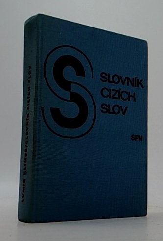 Slovník cizích slov Slovník cizích slov