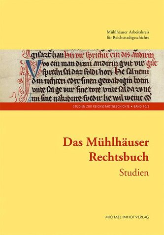 Das Mühlhäuser Rechtsbuch Band 2
