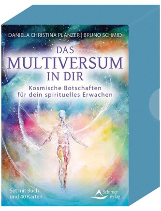 Das Multiversum in dir - Kosmische Botschaften für dein Seelenerwachen
