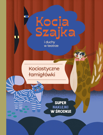 Kocia szajka i duchy w teatrze. Kociastyczne łami.