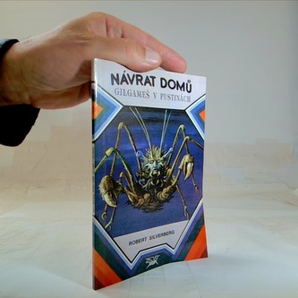 Návrat domů  Gilgameš v pustinách