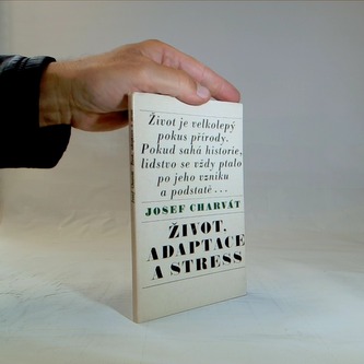 Život, adaptace a stress