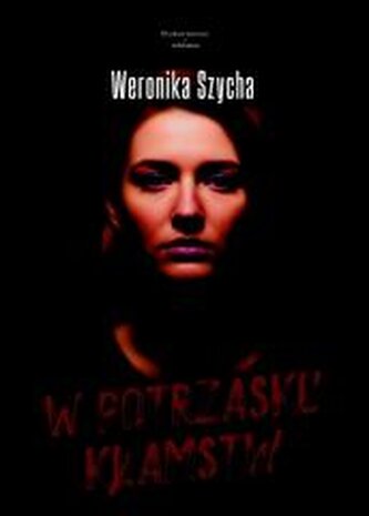 W potrzasku kłamstw