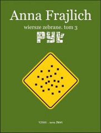 Anna Frajlich. Wiersze zebrane T.3 Pył