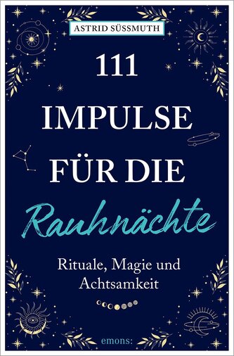111 Impulse für die Rauhnächte