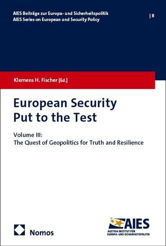 European Security Put to the Test III