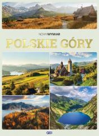 Polskie Góry. Nowy Wymiar