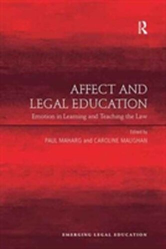 Affect and Legal Education Affect and Legal Education