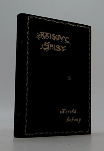 Raisovy spisy Horské kořeny