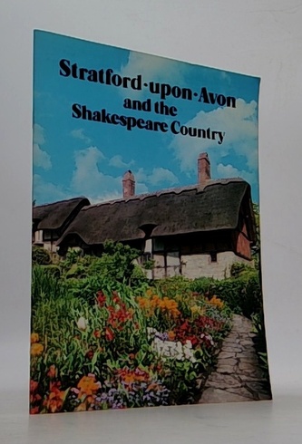 Stratford-upon-Avon and the Shakespeare Country
