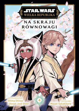 Na skraju równowagi. Wielka Republika. Star Wars. Tom 4 Na skraju równowagi. Wielka Republika. Star Wars. Tom 4