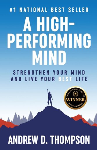 A High-Performing Mind A High-Performing Mind