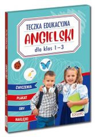 Angielski. Teczka edukacyjna. Dla klas 1-3 Angielski. Teczka edukacyjna. Dla klas 1-3