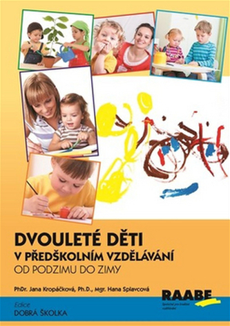 Dvouleté děti v předškolním vzdělávání