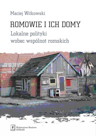 Romowie i ich domy Romowie i ich domy