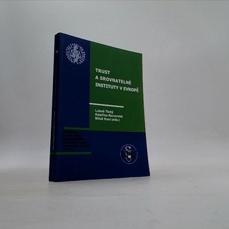 Trust a srovnatelné instituty v Evropě
