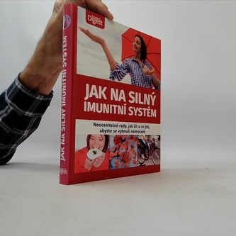 Jak na silný imunitní systém