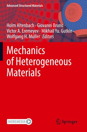 Mechanics of Heterogeneous Materials Mechanics of Heterogeneous Materials
