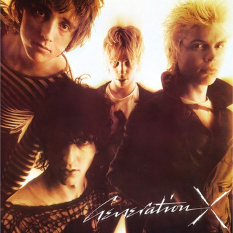 Generation X:  Generation X