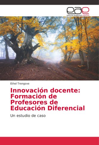 Innovación docente: Formación de Profesores de Educación Diferencial