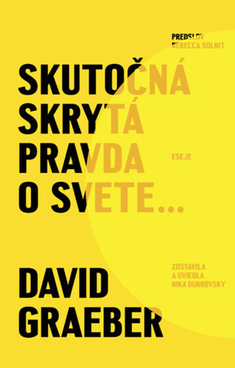 Skutočná skrytá pravda o svete Skutočná skrytá pravda o svete